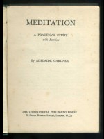 Meditation, A Practical Study (Signed copy)