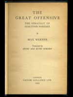 The Great Offensive, The Strategy of Coalition Warfare (Signed copy)
