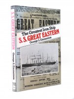 The Greatest Iron Ship S. S. Great Eastern