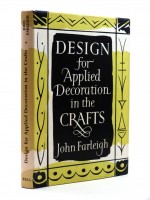 Design for Applied Decoration in the Crafts | John Farleigh | £12.00
