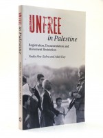 Unfree in Palestine (Signed copy)