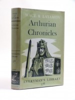 Arthurian Chronicles | Wace and Layamon | £12.00