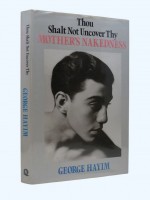 Thou Shalt Not Uncover Thy Mother's Nakedness (Signed copy) | George Hayim | £60.00