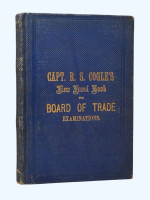 Capt R S Cogle's Hand Book for Board of Trade Examinations | Captain R S Cogle | £25.00